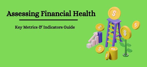 How to Assess Financial Health