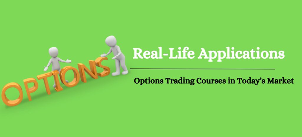 Applications of Options Trading Courses