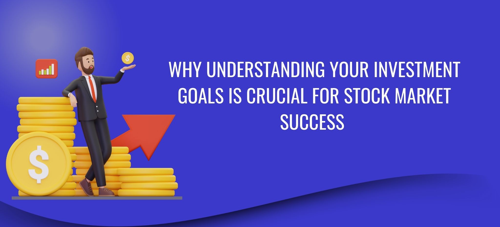 Investment Goals in Stock Market Success